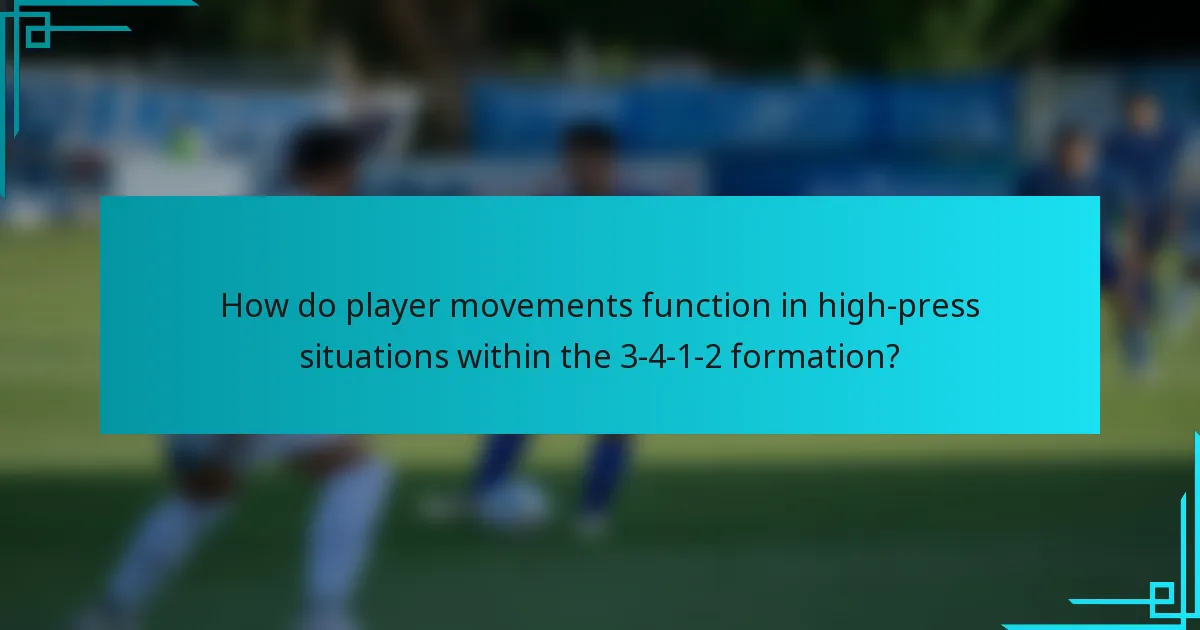 How do player movements function in high-press situations within the 3-4-1-2 formation?