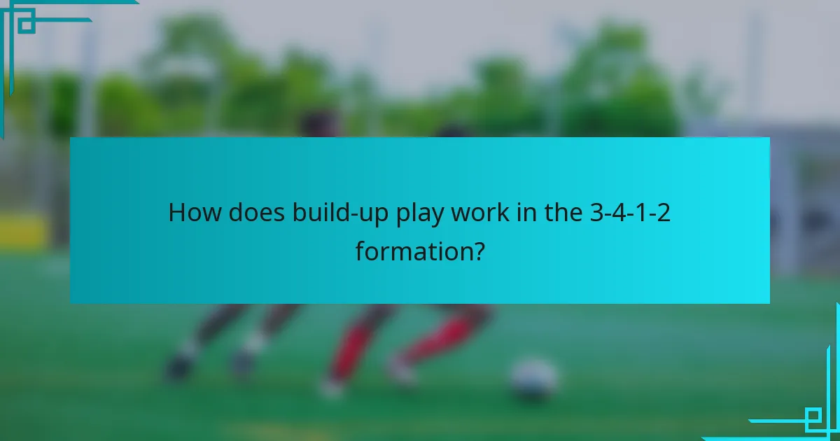 How does build-up play work in the 3-4-1-2 formation?