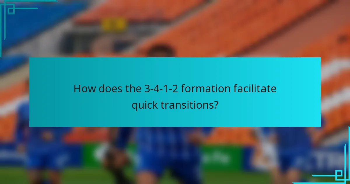 How does the 3-4-1-2 formation facilitate quick transitions?