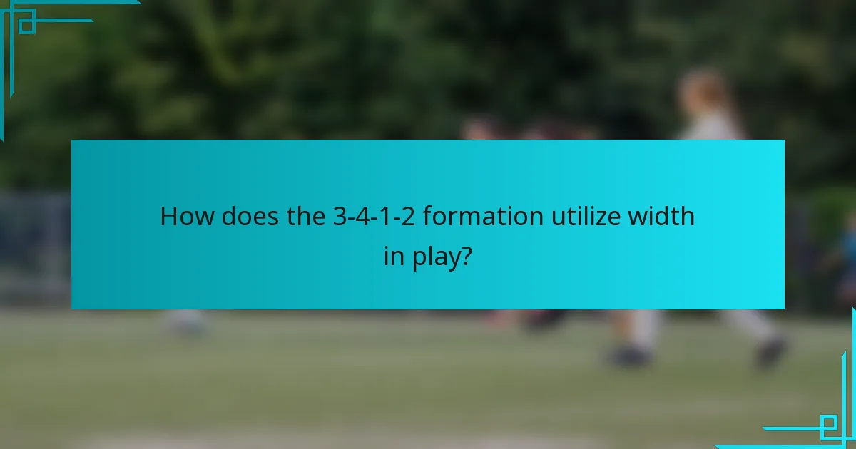 How does the 3-4-1-2 formation utilize width in play?