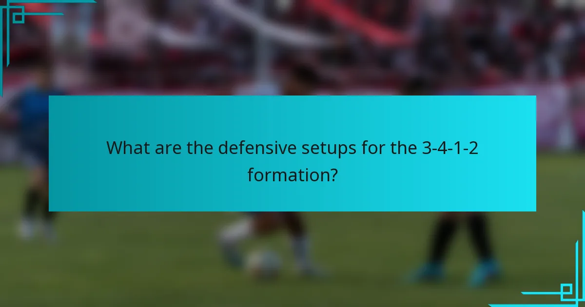 What are the defensive setups for the 3-4-1-2 formation?