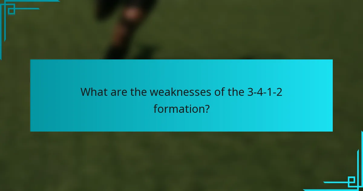 What are the weaknesses of the 3-4-1-2 formation?