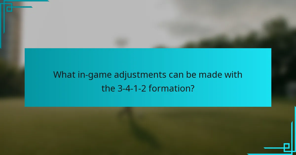 What in-game adjustments can be made with the 3-4-1-2 formation?