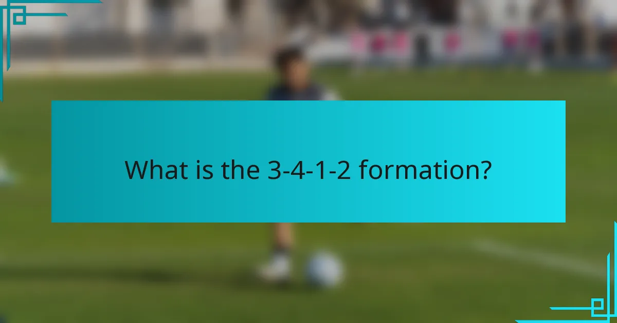 What is the 3-4-1-2 formation?
